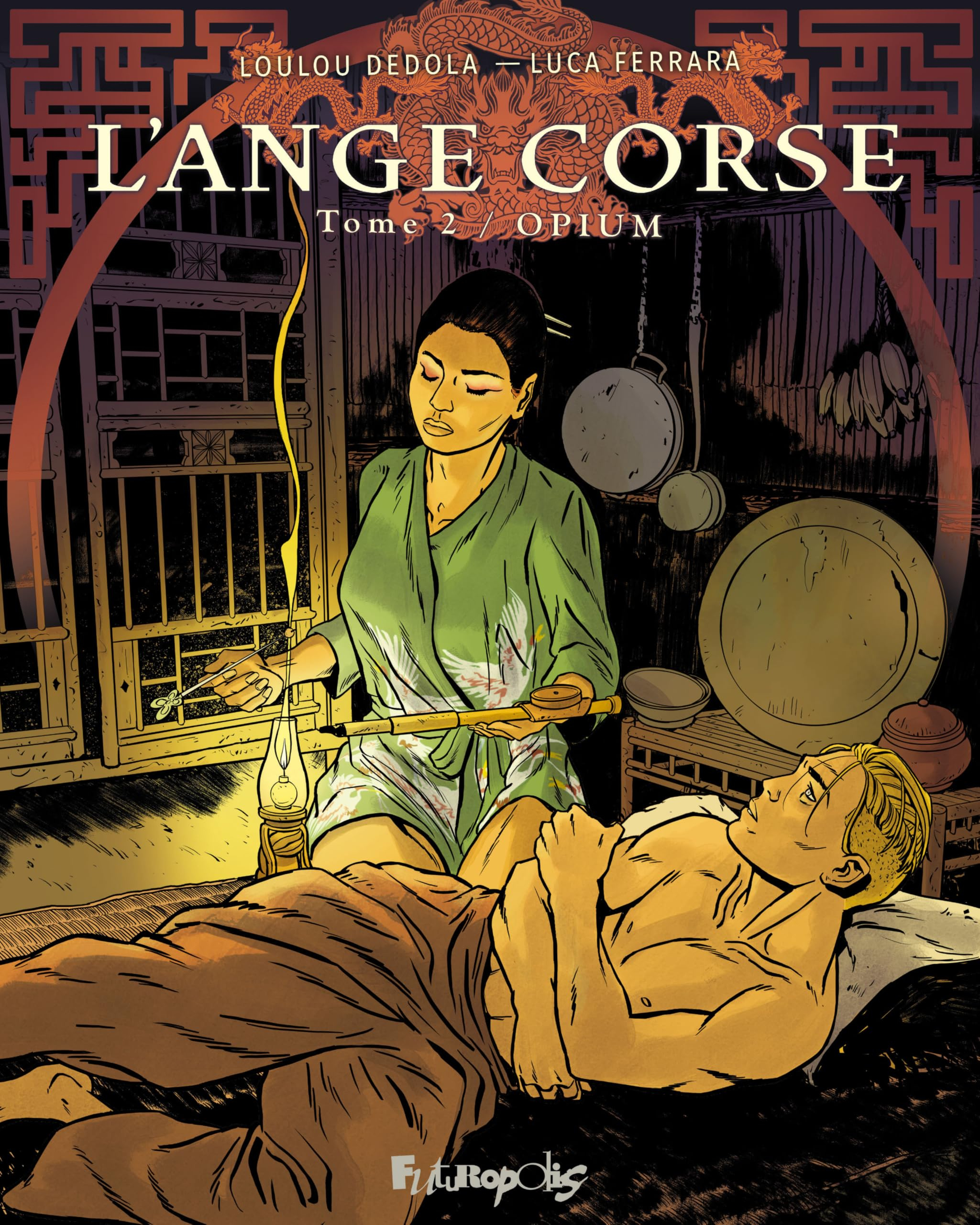 L'Ange corse. Vol. 2. Opium