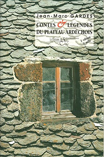 contes et legendes du plateau ardechois