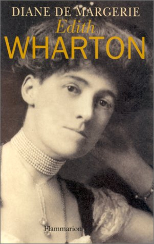 Edith Wharton : lectures d'une vie