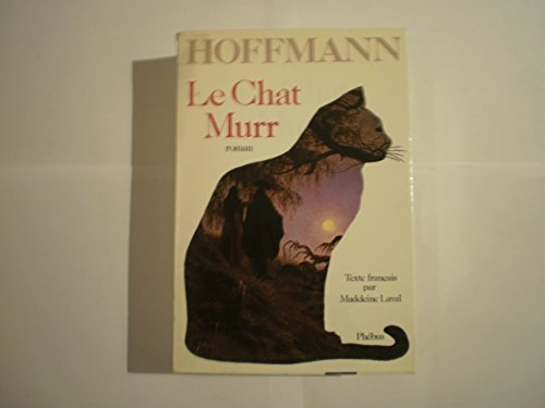 Intégrale des contes et récits. Vol. 11. Le chat Murr