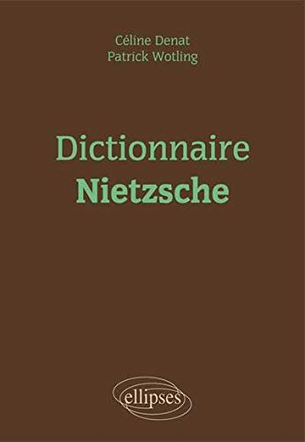 Dictionnaire Nietzsche