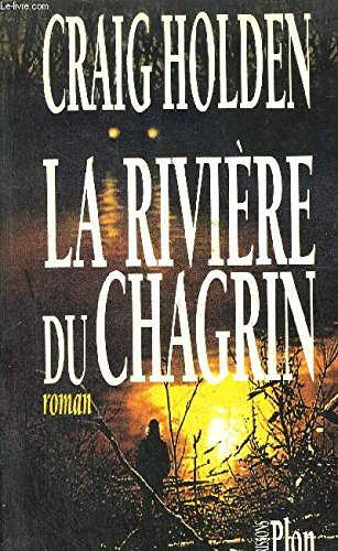 La rivière du chagrin