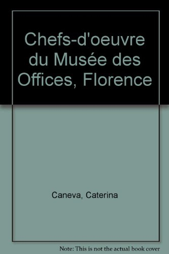 chefs-d'oeuvre du musée des offices, florence