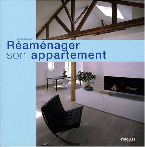 Réaménager son appartement