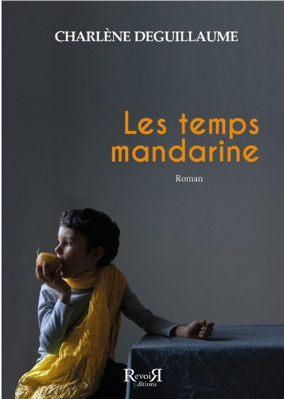 Les temps mandarine