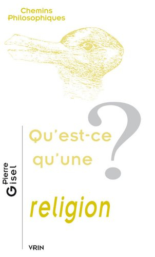 Qu'est-ce qu'une religion ?