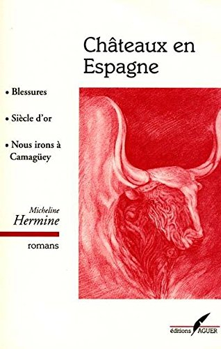 Châteaux en Espagne - triptyque