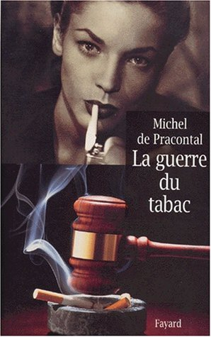 La guerre du tabac