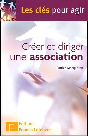 Créer et diriger une association