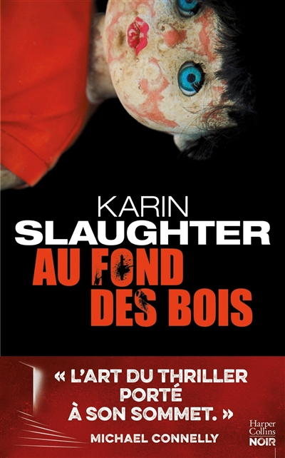 Au fond des bois : thriller