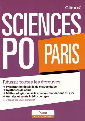 Sciences Po Paris : réussir toutes les épreuves