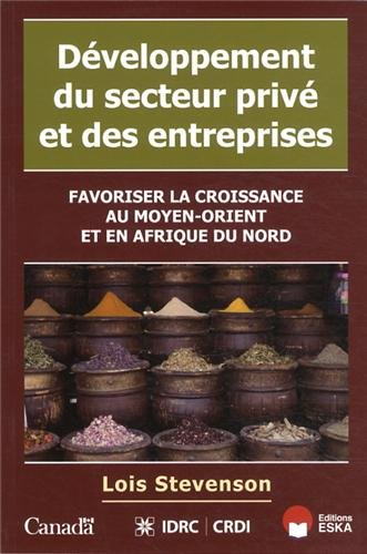 Développement du secteur privé et des entreprises : favoriser la croissance au Moyen-Orient et en Af