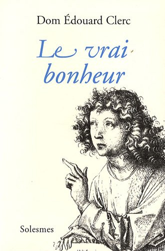 Le Vrai Bonheur