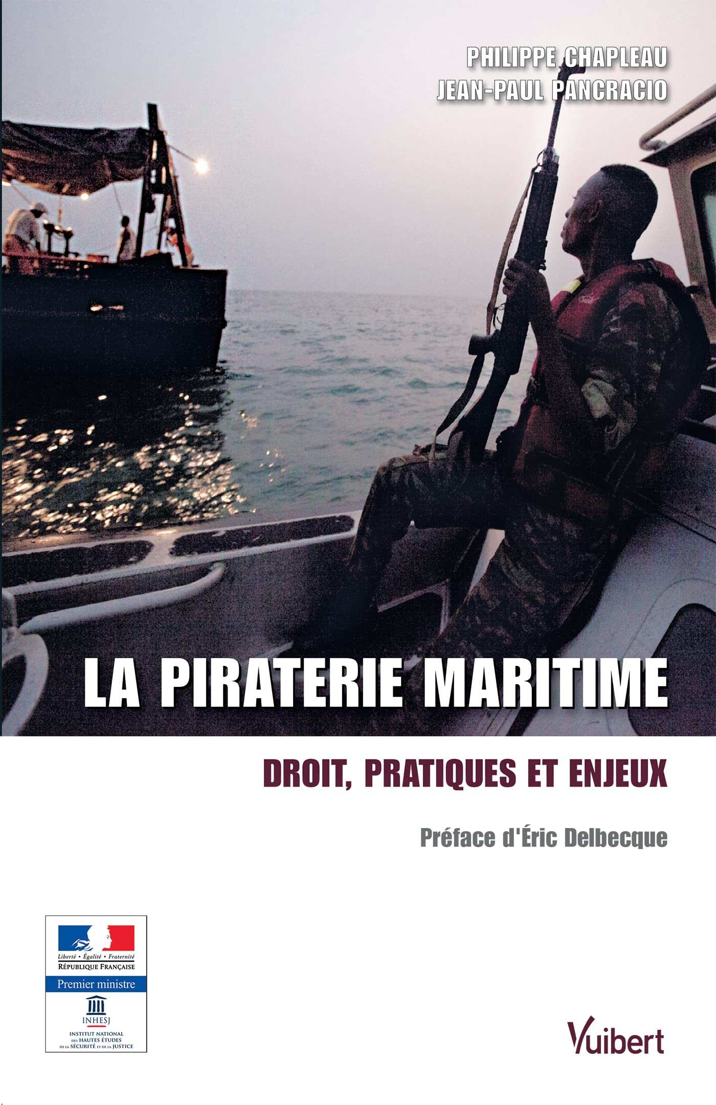 La piraterie maritime : droit, pratiques et enjeux