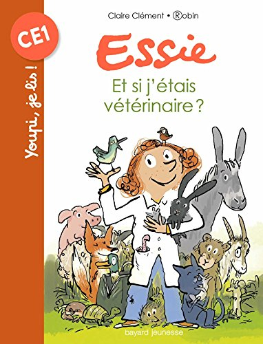 Essie. Et si j'étais vétérinaire ?