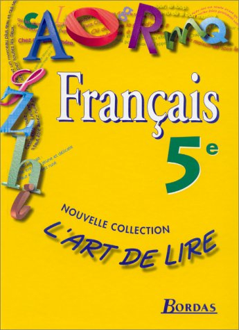 l'art de lire, 5e. manuel élève 1997