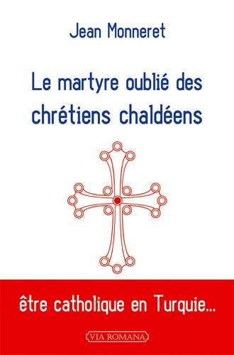 le martyre oublié des chrétiens chaldéens