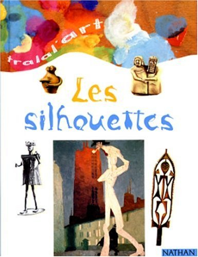 Les silhouettes