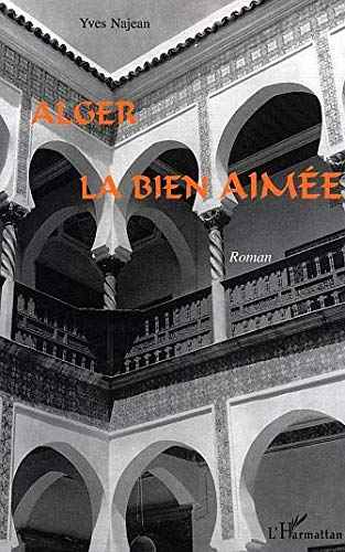Alger la bien-aimée