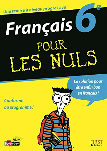 Français 6e pour les nuls