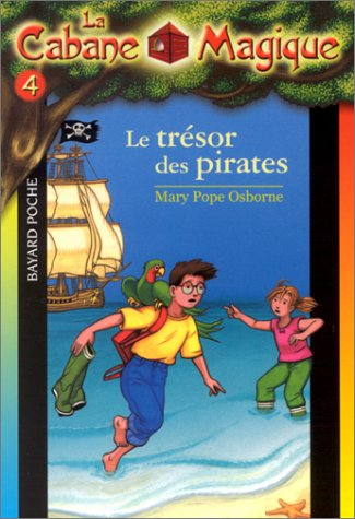 La cabane magique. Vol. 4. Le trésor des pirates