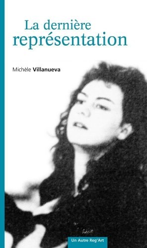 La dernière représentation