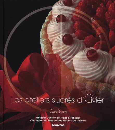Les ateliers sucrés d'Olivier