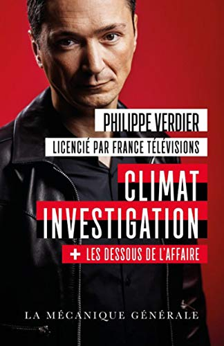 climat investigation , les dessous de l'affaire