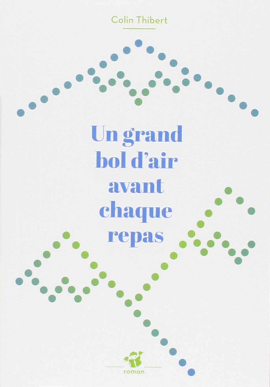 Un grand bol d'air avant chaque repas