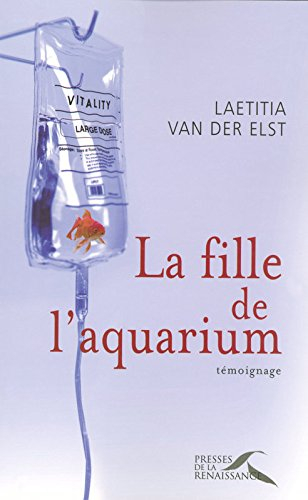 La fille de l'aquarium : témoignage