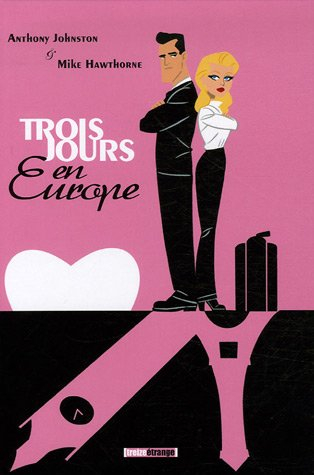 Trois jours en Europe