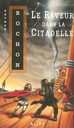 Le Cycle de Vrénalik. Vol. 1. Le Rêveur dans la Citadelle