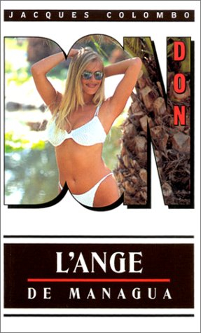 Don. Vol. 3. L'ange de Managua