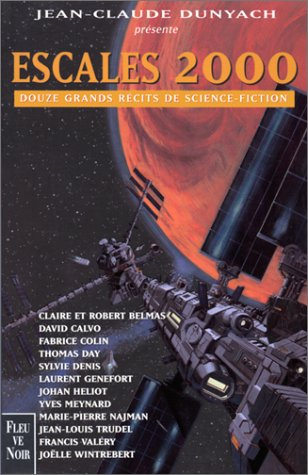 Escales 2000 : douze récits de science-fiction