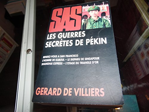 Les guerres secrètes de Pékin