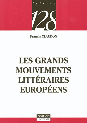 Les grands mouvements littéraires européens
