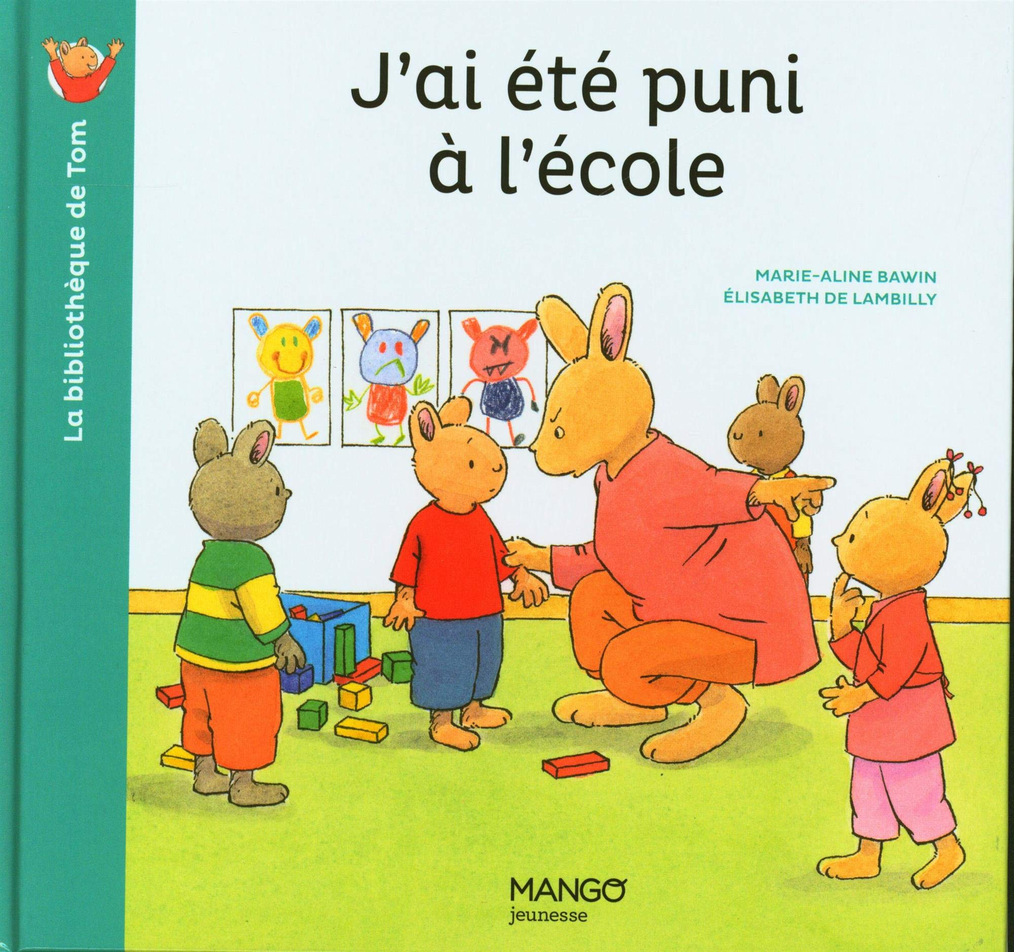 J'ai été puni à l'école