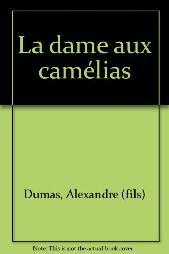 la dame aux camelias