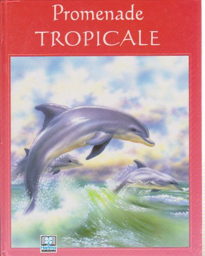 promenade tropicale