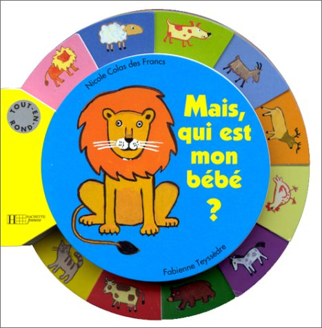 Mais qui est mon bébé ?