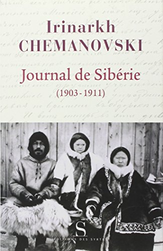 Journal de Sibérie (1903-1911) : regard d'un missionnaire sur les peuples de Sibérie au début du XXe