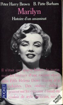 Marilyn : histoire d'un assassinat