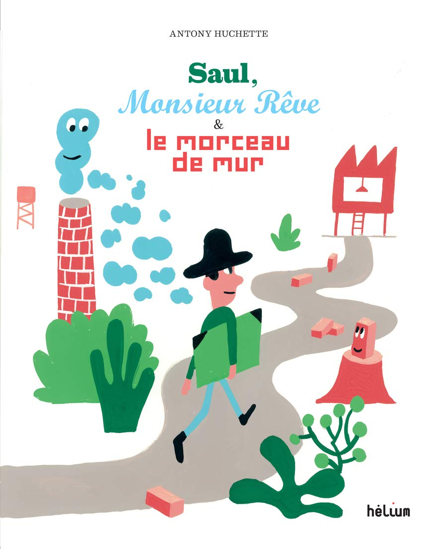 Saul, monsieur Rêve & le morceau de mur