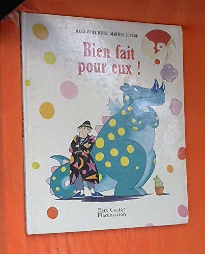 Bien fait pour eux !