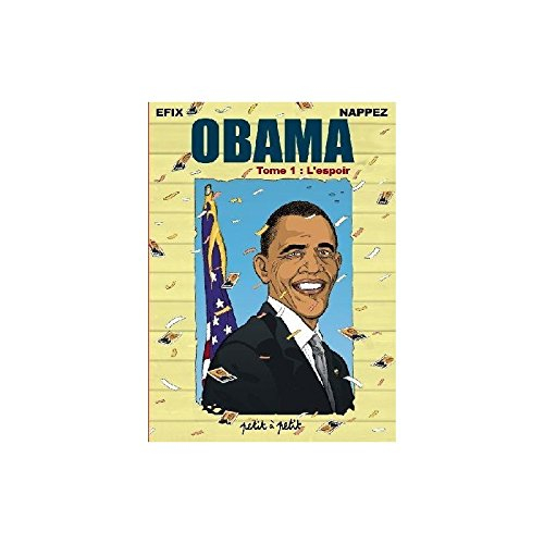 Obama. Vol. 1. L'espoir