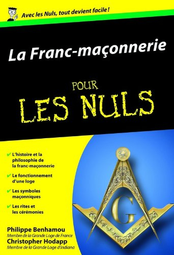 La franc-maçonnerie pour les nuls