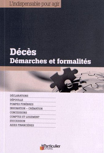 Décès, démarches et formalités