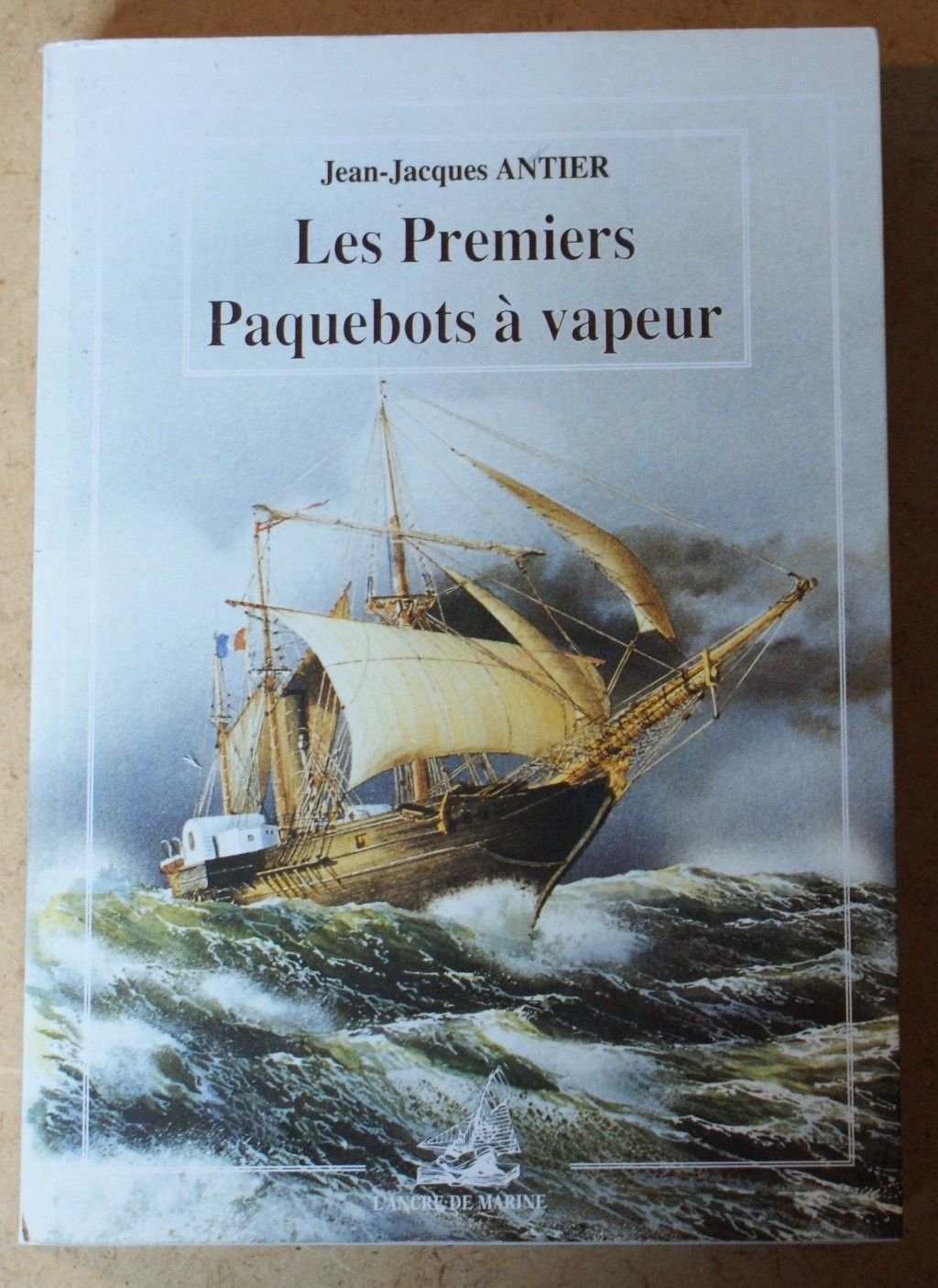 Les premiers bateaux à vapeur