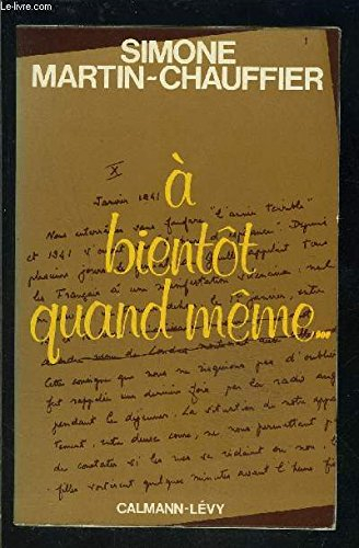 A bientôt quand même...