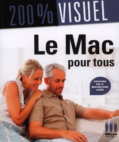 Le Mac pour tous avec OS X Mountain Lion